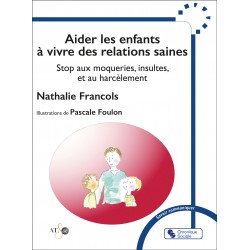 Aider les enfants à vivre...