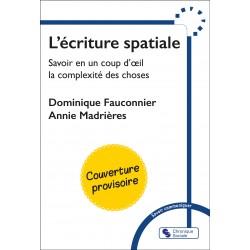 L'écriture spatiale